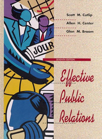 Imagen de archivo de Effective Public Relations a la venta por ThriftBooks-Atlanta