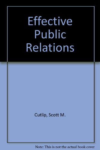 Imagen de archivo de Effective Public Relations a la venta por BookHolders