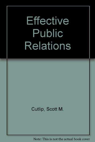 Stock image for Effective Public Relations for sale by Wonder Book