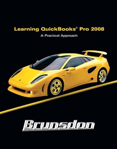 Imagen de archivo de Learning Quickbooks Pro 2008: A Practical Approach a la venta por dsmbooks