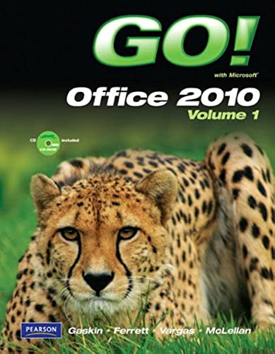 9780132454469: GO! with Microsoft Office 2010 Volume 1