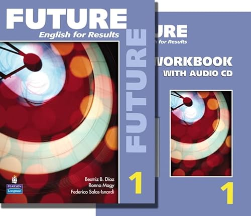 9780132455817: Future 1 package: Student Book (with Practice Plus CD-ROM) and Workbook (Future English for Results)