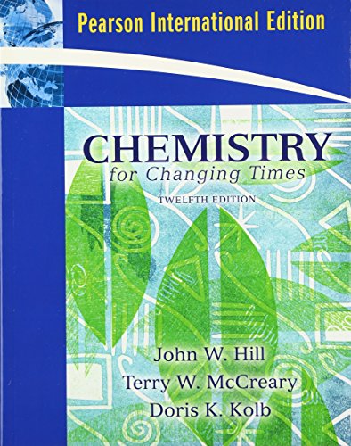 9780132457194: Chemistry for Changing Times: International Edition