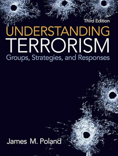Imagen de archivo de Understanding Terrorism: Groups, Stategies, and Responses a la venta por ThriftBooks-Atlanta