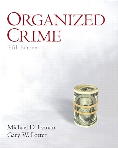 9780132457774: Organized Crime
