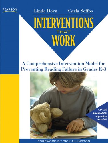 9780132458757: Interventions that Work: A Comprehensive Intervention Model for Preventing Reading Failure in Grades K-3