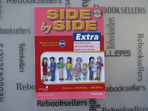 9780132460194: Side by Side Extra 2 Book/eText/Workbook A with CD