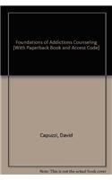 9780132460712: Foundations of Addictions Counseling