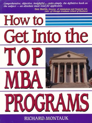 Imagen de archivo de How to Get Into the Top MBA Programs a la venta por SecondSale