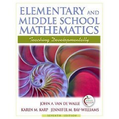 9780132464666: Elementary and Middle School Mathematics + Field Experience Guide: Teaching Developmentally