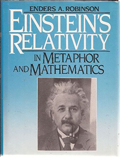 Imagen de archivo de Einstein's Relativity in Metaphor and Mathematics a la venta por Better World Books