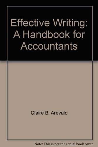 9780132465212: Effective Writing: A Handbook for Accountants