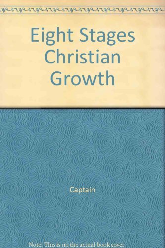 9780132466615: Eight Stages Christian Growth