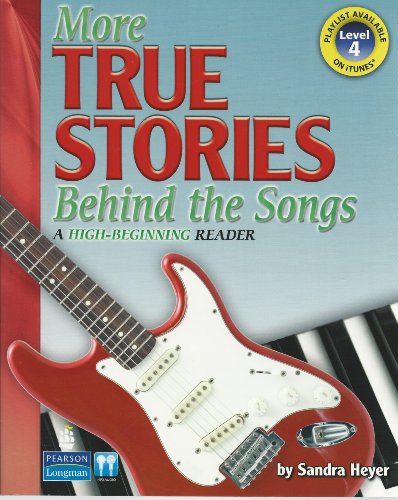 Imagen de archivo de More True Stories Behind the Songs: A High-Beginning Reader a la venta por ZBK Books
