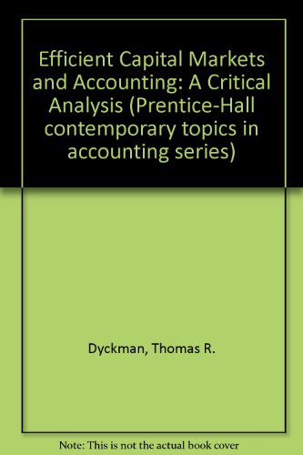 9780132469753: Efficient Capital Markets and Accounting: A Critical Analysis