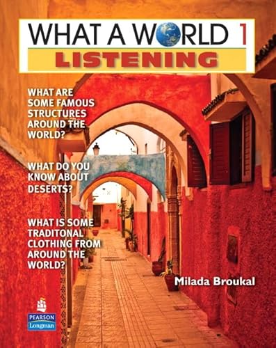 9780132473897: What a World Listening 1: Amazing Stories from Around the Globe