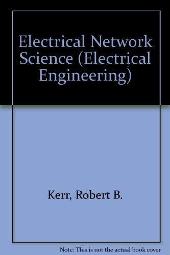 Imagen de archivo de Electrical Network Science a la venta por Better World Books
