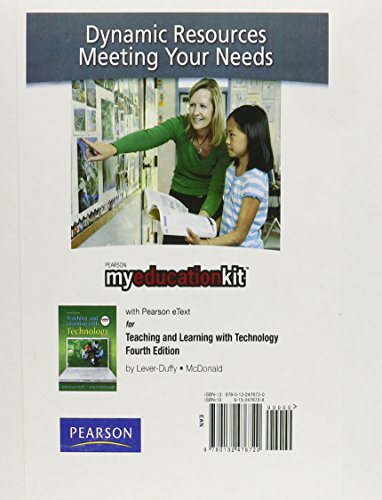 MyEducationKit with Pearson eText -- Standalone Access Card -- for Teaching and Learning with Technology (9780132476720) by Lever-Duffy, Judy; McDonald, Jean