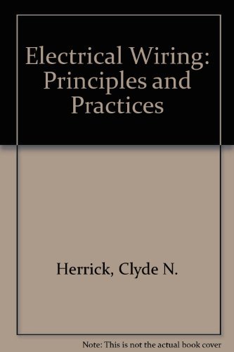 Stock image for Electrical Wiring: Principles and Practices for sale by HPB-Red