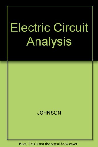 9780132477192: Electric Circuit Analysis by Johnson, D.E.