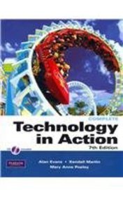 Technology in Action, Complete (9780132478465) by Evans, Alan; Martin, Kendall; Poatsy, Mary Anne