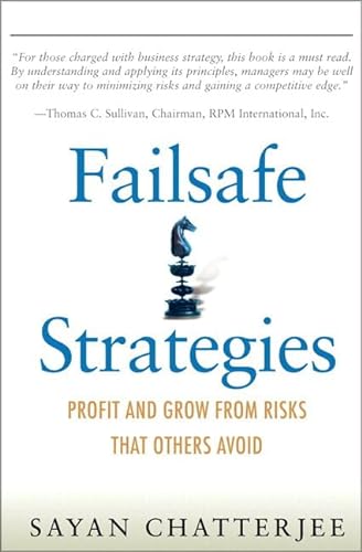 Stock image for Failsafe Strategies: Profit and Grow from Risks That Others Avoid (paperback) for sale by SecondSale