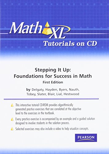 MathXL on CD for Stepping it up: Foundations for Success in Math, First Canadian Edition (9780132482097) by Delgaty, Michael; Hayden, Lisa; Byers, Patricia; Nauth, Michael; Tobey Jr., John; Slater, Jeffrey; Blair, Jamie