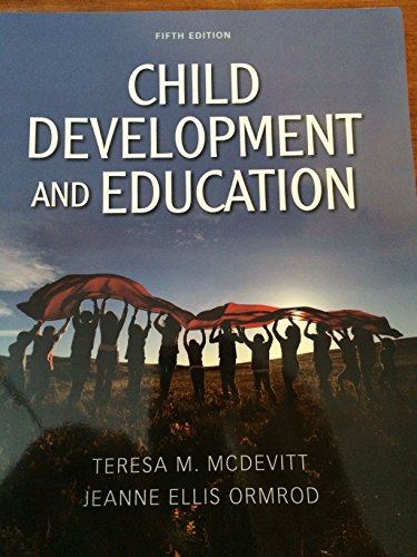 Beispielbild fr Child Development and Education (5th Edition) zum Verkauf von BooksRun