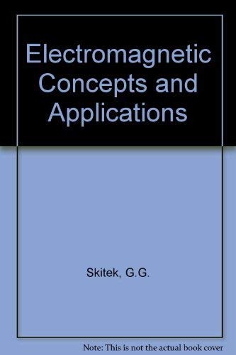 9780132490047: Electromagnetic Concepts and Applications
