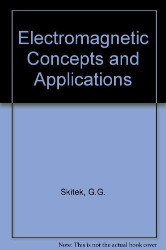 9780132490047: Electromagnetic concepts and applications