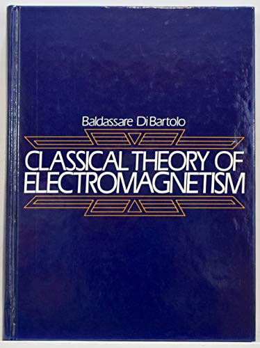 9780132491945: Classical Theory of Electromagnetism