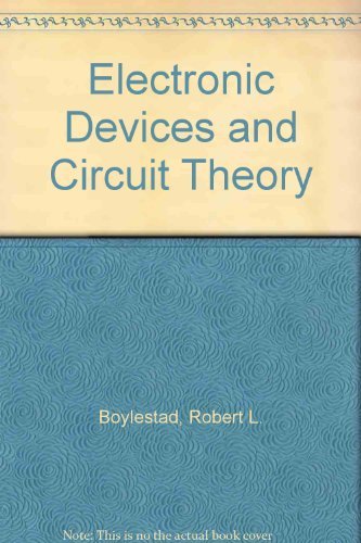 Electronic Devices and Circuit Theory (9780132495172) by Boylestad, Robert L.; Nashelsky, Louis