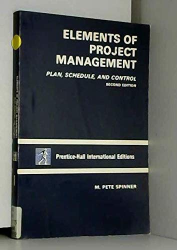 9780132495585: Elements of Project Management: Plan, Schedule and Control