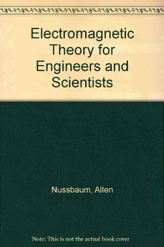 Electromagnetic Theory For Engineers and Scientists