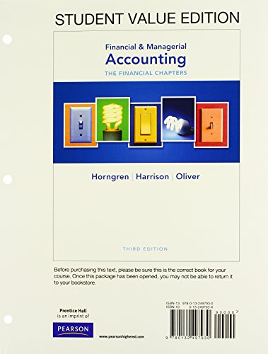 Imagen de archivo de Financial Managerial Accounting: The Financial Chapters: Student Value Edition a la venta por BombBooks