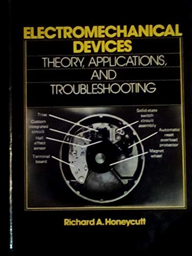 Beispielbild fr Electromechanical Devices: Theory, Applications, and Troubleshooting zum Verkauf von HPB-Red