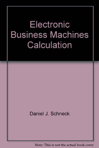 9780132501019: Electronic business machines calculation