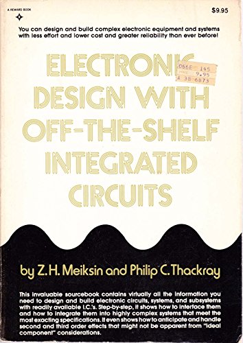 Imagen de archivo de Electronic Design with Off the Shelf Integrated Circuits a la venta por BookHolders