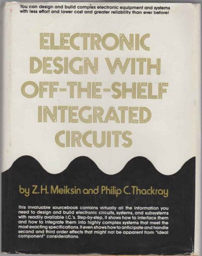 Stock image for Electronic design with off-the-shelf integrated circuits for sale by Wonder Book
