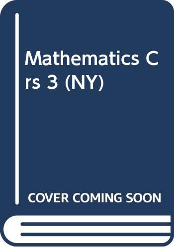 Beispielbild fr Mathematics Crs 3 (NY) zum Verkauf von Better World Books