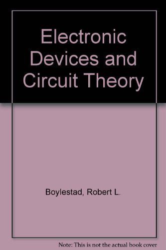 9780132509947: Electronic Devices and Circuit Theory