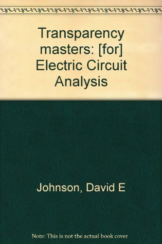 Stock image for Transparency masters: [for] Electric Circuit Analysis for sale by HPB-Red