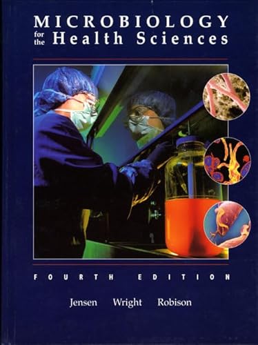 Imagen de archivo de Microbiology for the Health Sciences (4th Edition) a la venta por Goodwill Books