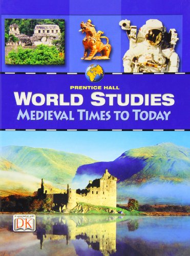 9780132516594: World Studies: Medieval Times to Today