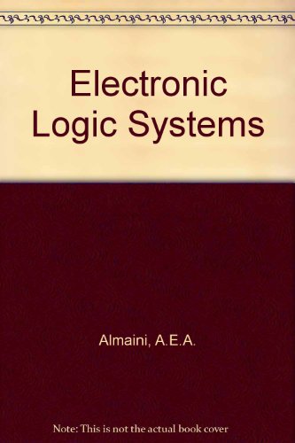 9780132519359: Electronic Logic Systems