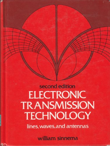 9780132524124: Electronic Transmission Technology: Lines, Waves, and Antennas