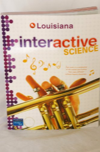 9780132528924: Louisiana Interactive Science Grade 6 2012 Student Edition