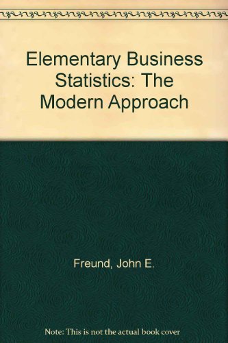 9780132529587: Elementary Business Statistics: The Modern Approach