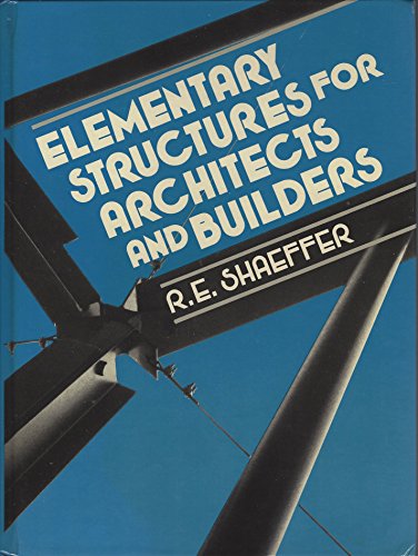 9780132530149: Elementary structures for architects and builders