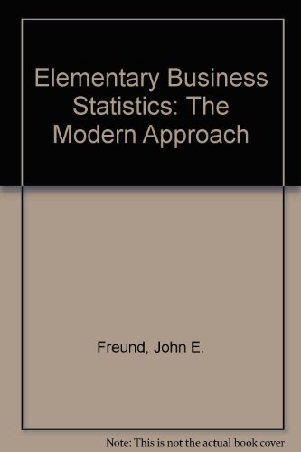 Stock image for Elementary Business Statistics: The Modern Approach for sale by Goldstone Books